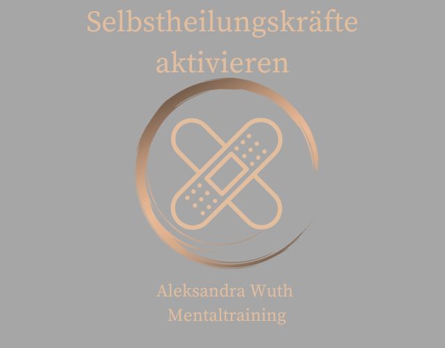 Selbstheilungskräfte aktivieren